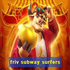 friv subway surfers